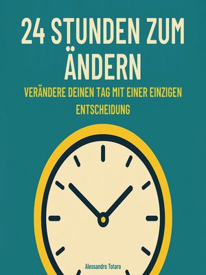 cover image of 24 Stunden zum Ändern